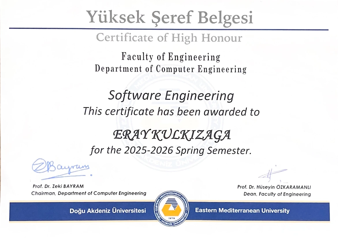 High Honour Student certificate awarded by Eastern Mediterranean University Faculty of Engineering for the 2025–2026 Spring Semester