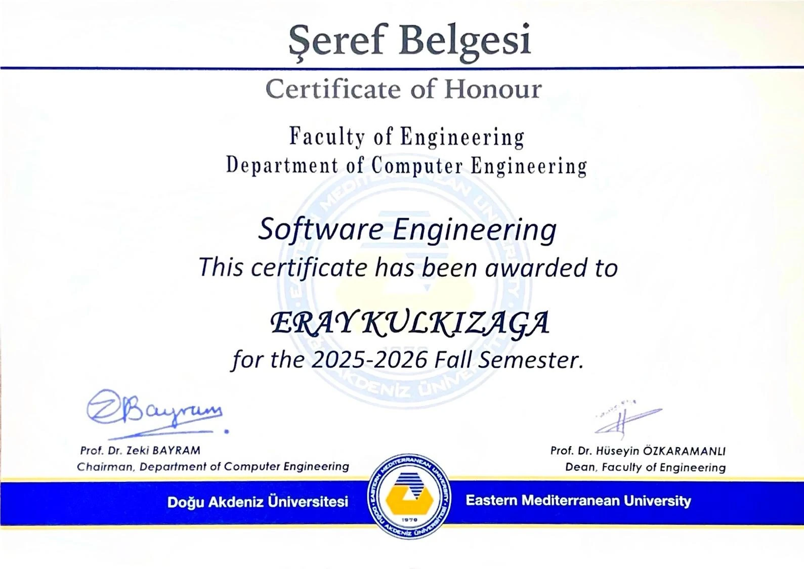 Honour Student certificate awarded by Eastern Mediterranean University Faculty of Engineering for the 2025–2026 Fall Semester