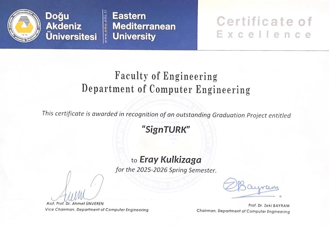 Outstanding Graduation Project certificate awarded to Eray Kulkizaga for SignTurk