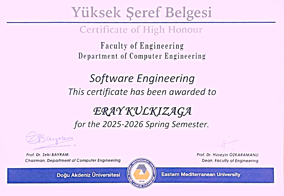 High Honour Student certificate awarded by Eastern Mediterranean University Faculty of Engineering for the 2025–2026 Spring Semester